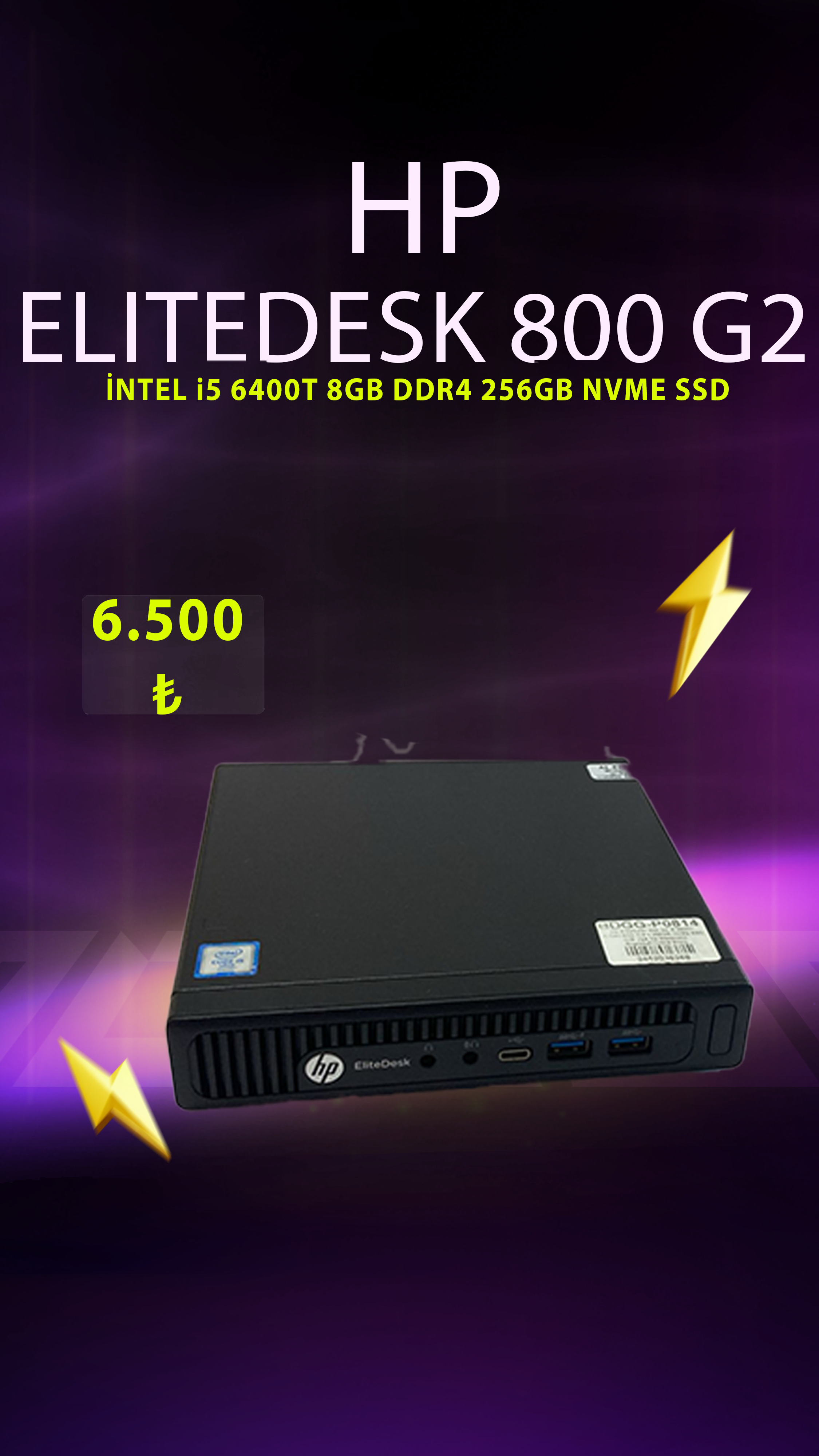 HP ELİTEDESK 800 G2 İNTEL İ5 6400T 8GB DDR4 256 GB NVME SSD MİNİ PC